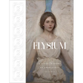 Elysium: A Visual History of Angelology - Hardcover