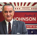 Lyndon B. Johnson - Library Binding