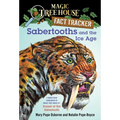 Sabertooths and the Ice Age: A Nonfiction Companion to Magic Tree House #7: Sunset of the Sabertooth - Paperback