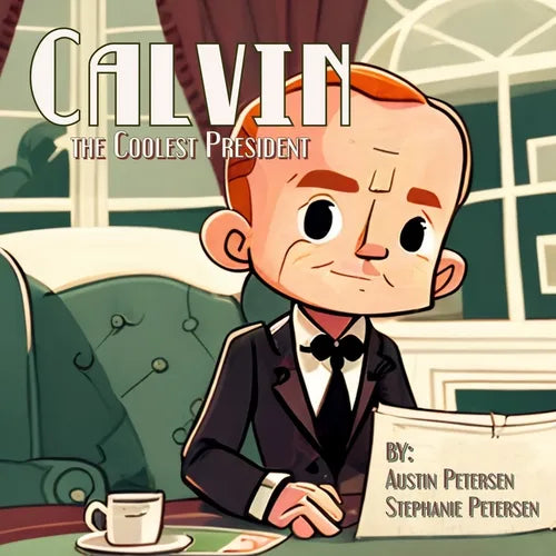 Calvin the Coolest President - Paperback