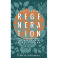 Practical Regeneration: Realistic Strategies for Climate Smart Agriculture - Paperback