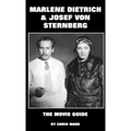 Marlene Dietrich and Josef von Sternberg: The Movie Guide - Paperback