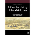 A Concise History of the Middle East - Paperback
