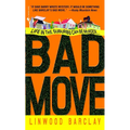 Bad Move - Mass Market Paperbound