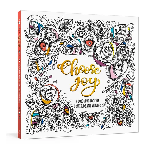 Choose Joy: A Coloring Book of Gratitude and Wonder - Paperback