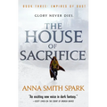 The House of Sacrifice - Paperback