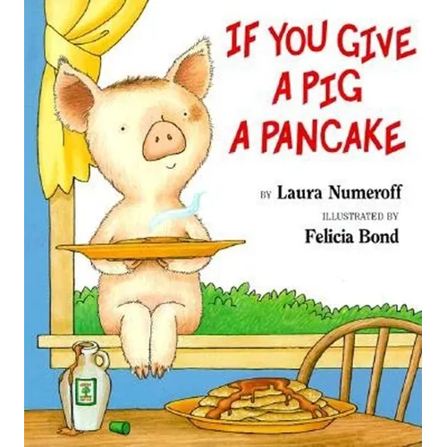 If You Give a Pig a Pancake Big Book - Paperback