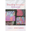 Double Stroller Dreams - Paperback