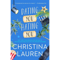 Dating You / Hating You - Paperback
