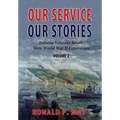 Our Service, Our Stories, Volume 2: Indiana Veterans Recall Their World War II Experiences - Paperback