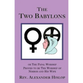 The Two Babylons - Paperback