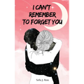 I can't remember to forget you - Paperback