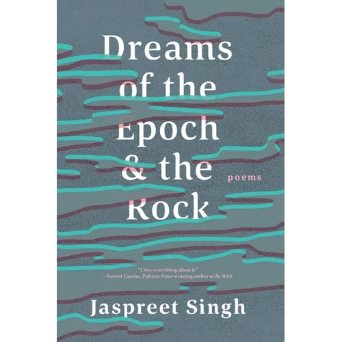 Dreams of the Epoch & the Rock - Paperback