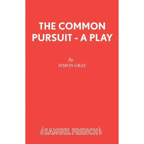 The Common Pursuit - A Play - Paperback
