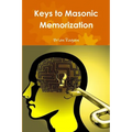 Keys to Masonic Memorization - Paperback