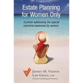 Estate Planning for Women Only - Paperback