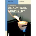 Analytical Chemistry: Principles and Practice - Paperback