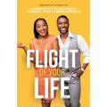 The Flight Of Your Life - Hardcover