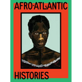 Afro-Atlantic Histories - Hardcover