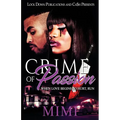 Crime of Passion: When Love Begins to Hurt, Run - Paperback