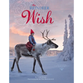 The Reindeer Wish: A Christmas Book for Kids - Hardcover