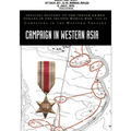 Campaign in Western Asia: Official History of the Indian Armed Forces in the Second World War 1939-45 Campaigns in the Western Theatre - Paperback