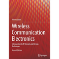 Wireless Communication Electronics: Introduction to RF Circuits and Design Techniques - Paperback