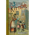 The 3 Little Kittens - Paperback