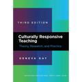 Culturally Responsive Teaching: Theory, Research, and Practice - Paperback
