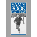 Sam's Book: The Debate on Afro-American Character and Destiny, 1817-1914 - Paperback