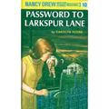 Nancy Drew 10: Password to Larkspur Lane - Hardcover