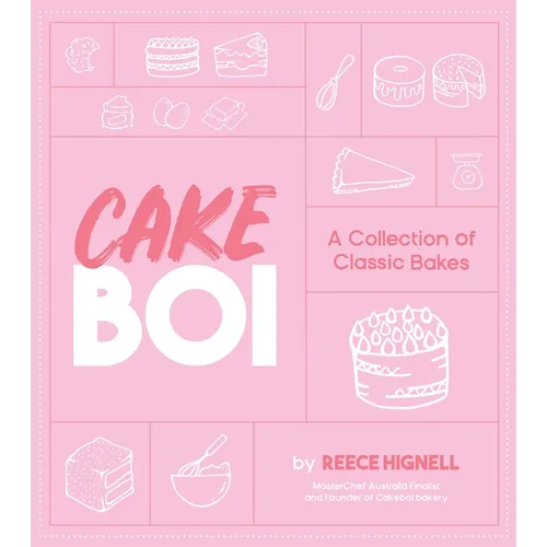 Cakeboi: A Collection of Classic Bakes - Hardcover