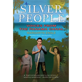 Silver People: Voices from the Panama Canal - Paperback