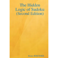 The Hidden Logic of Sudoku (Second Edition) - Paperback