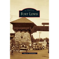 Fort Lewis - Hardcover