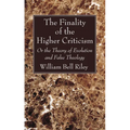 The Finality of the Higher Criticism - Paperback