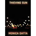 Thieving Sun - Hardcover