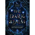 The Dark Realm - Hardcover