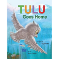 Tulu Goes Home - Hardcover