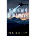 Mountain Runaways - Paperback