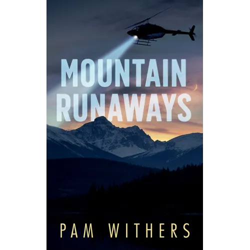 Mountain Runaways - Paperback
