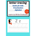 letter tracing books for kids: Alphabet Handwriting with Pen Control for kids Ages 3-5, activity book - Paperback
