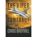 The Viper Contract: Colin Pearce Series I - Hardcover