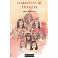 12 Maneras De Amar(te) - Paperback