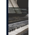 Piano Tuning - Hardcover