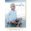 Por Que No Yo?: Historia Real de Un Milagro En Miami - Hardcover