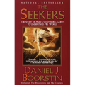 The Seekers: The Story of Man's Continuing Quest to Understand His World - Paperback