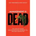 Management is Dead - Paperback
