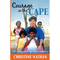 Courage in the Cape: 1991 - A story of faith, hope and God's faithfulness - Paperback