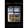 The Windows of Brimnes: An American in Iceland - Paperback